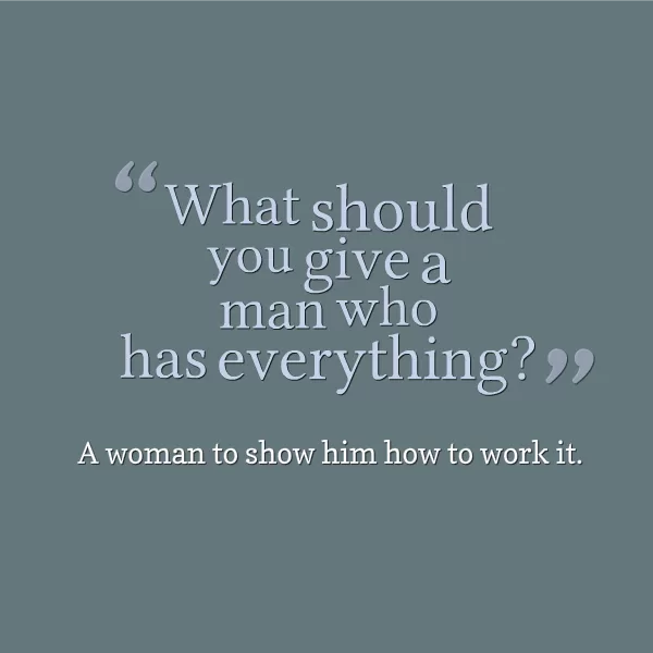 A man who has everything