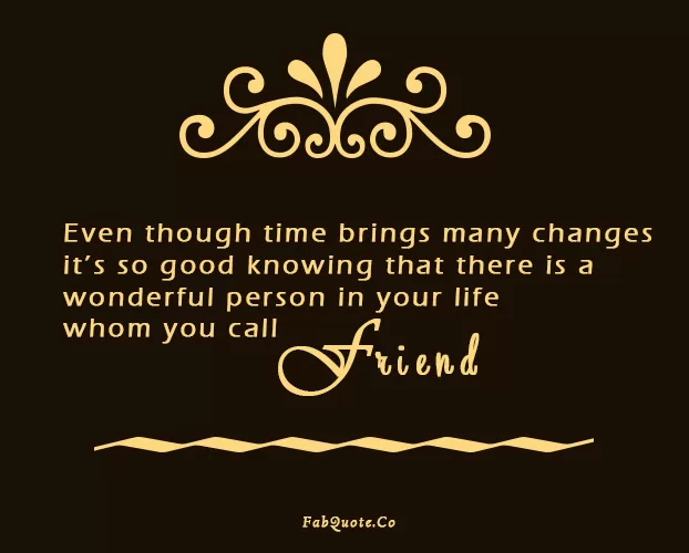 A wonderful person in your life