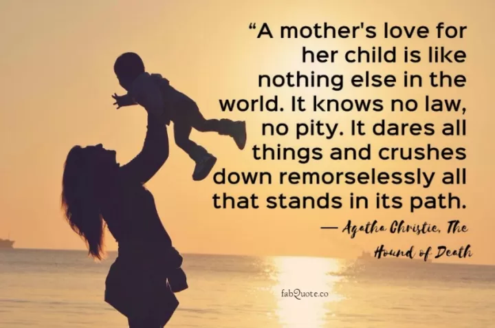 Mother's Love Quotes