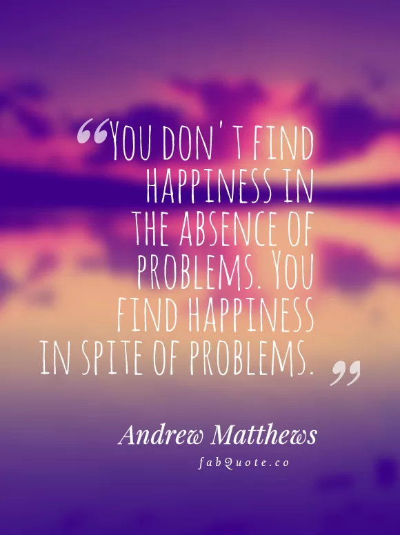 Andrew Matthews "Happiness"