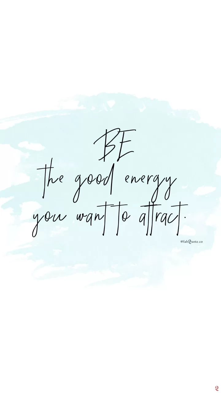 Good Energy Quotes