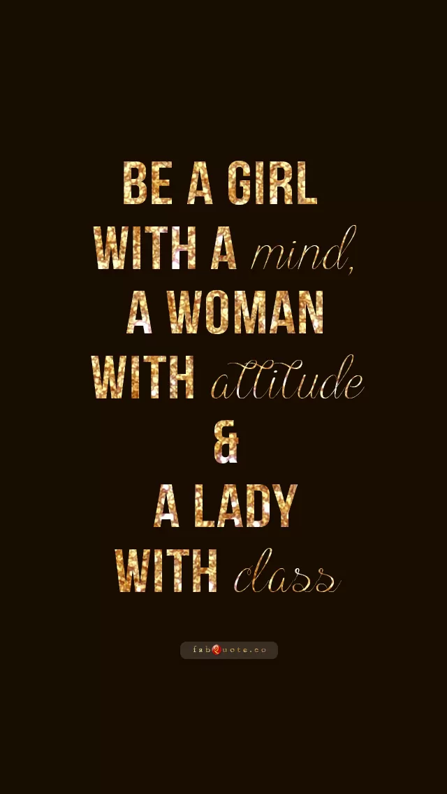 "Be a Lady with Class"