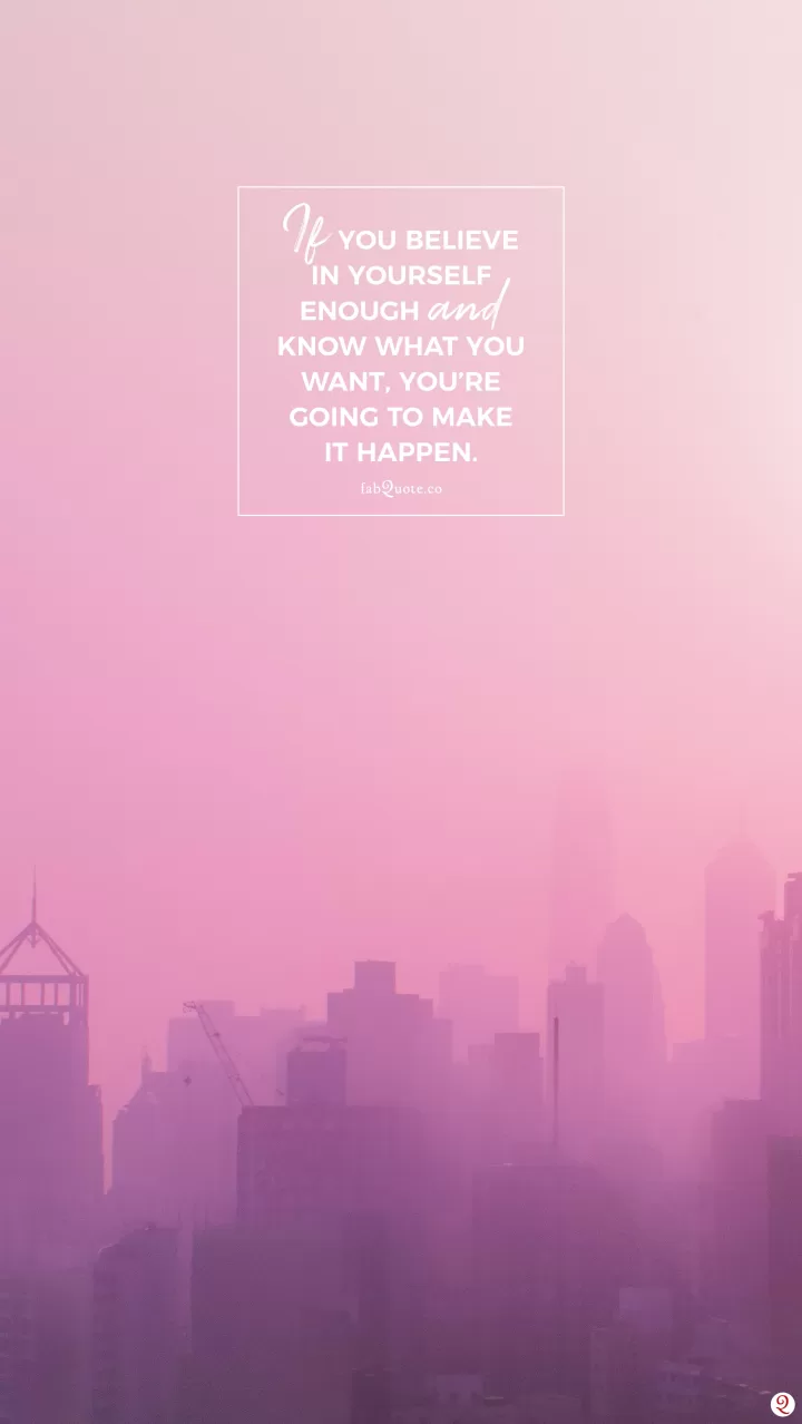 Believe in Yourself Quotes