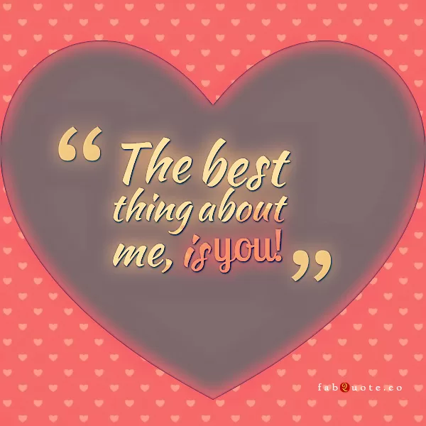 Best thing about Me