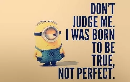 "Born to be True, not Perfect"