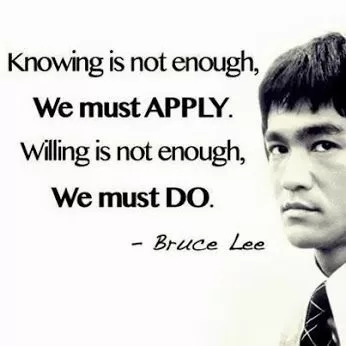 Bruce Lee "We must do"