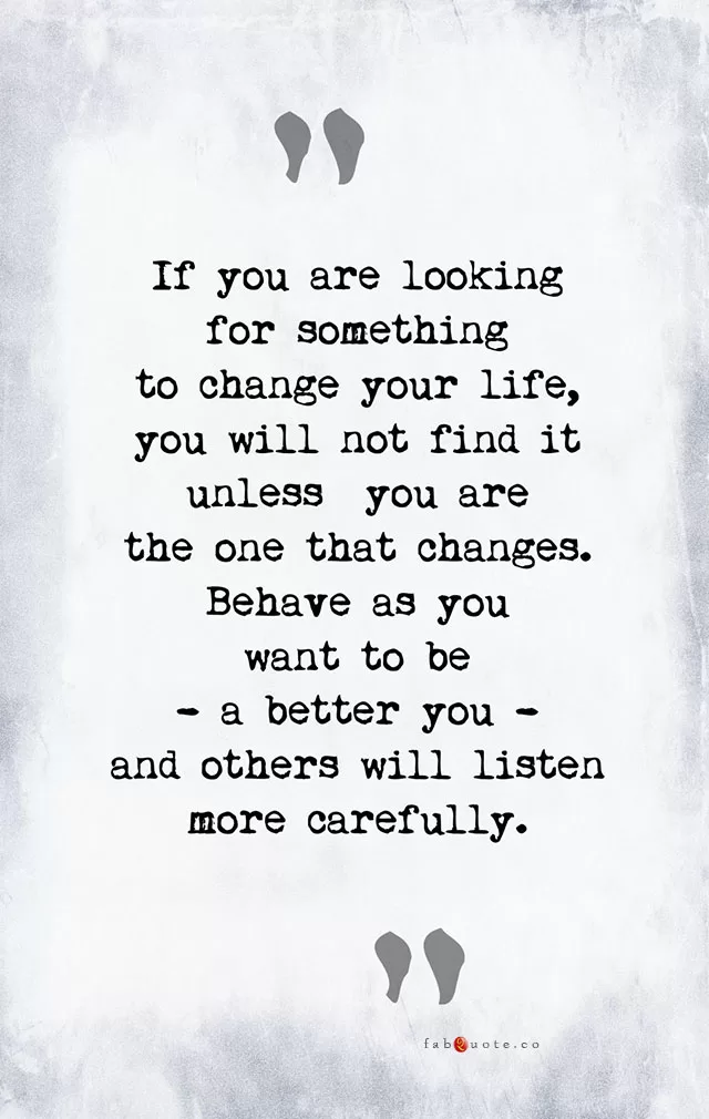 "Change yourself first"