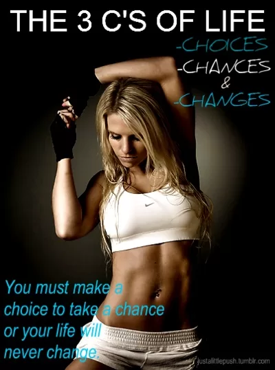 "Choices, Chances and Changes"