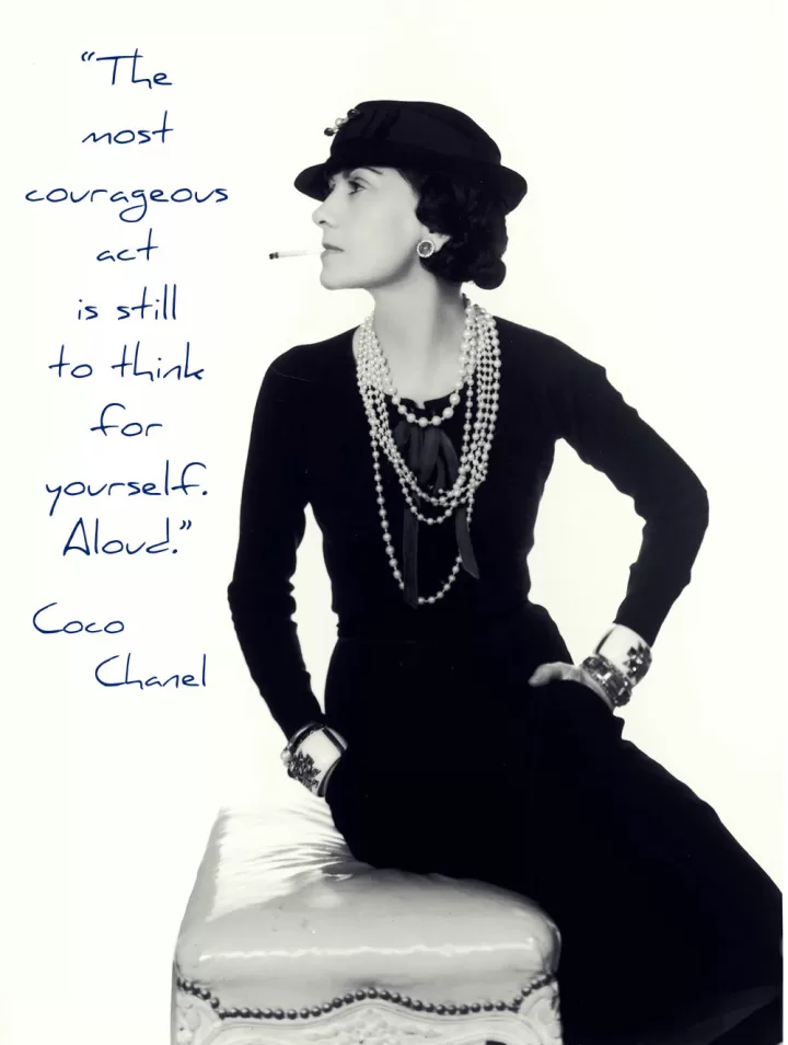Coco Chanel - Think for yourself