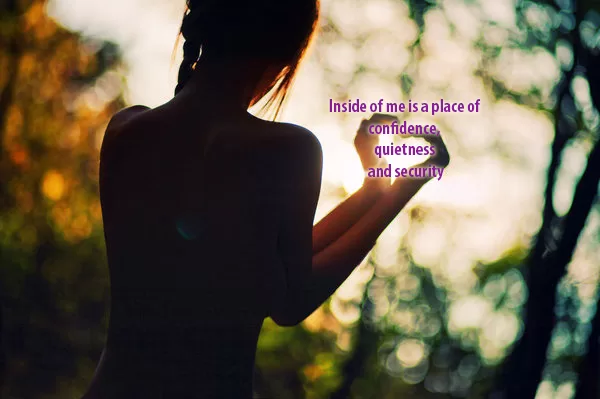 Confidence, Quietness and Security