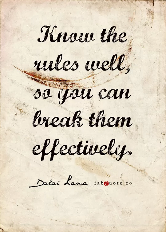 Dalai Lama XIV - Rules