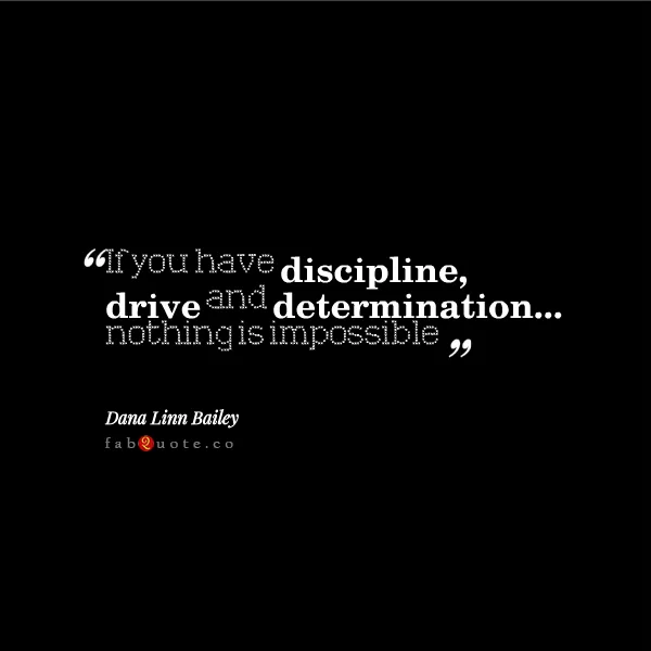 Dana Linn Bailey "Discipline, Drive and Determination"
