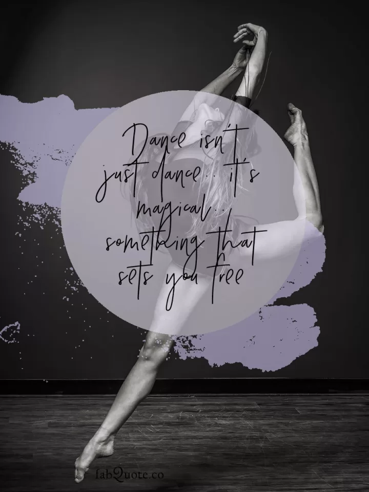 Quotes about Dance
