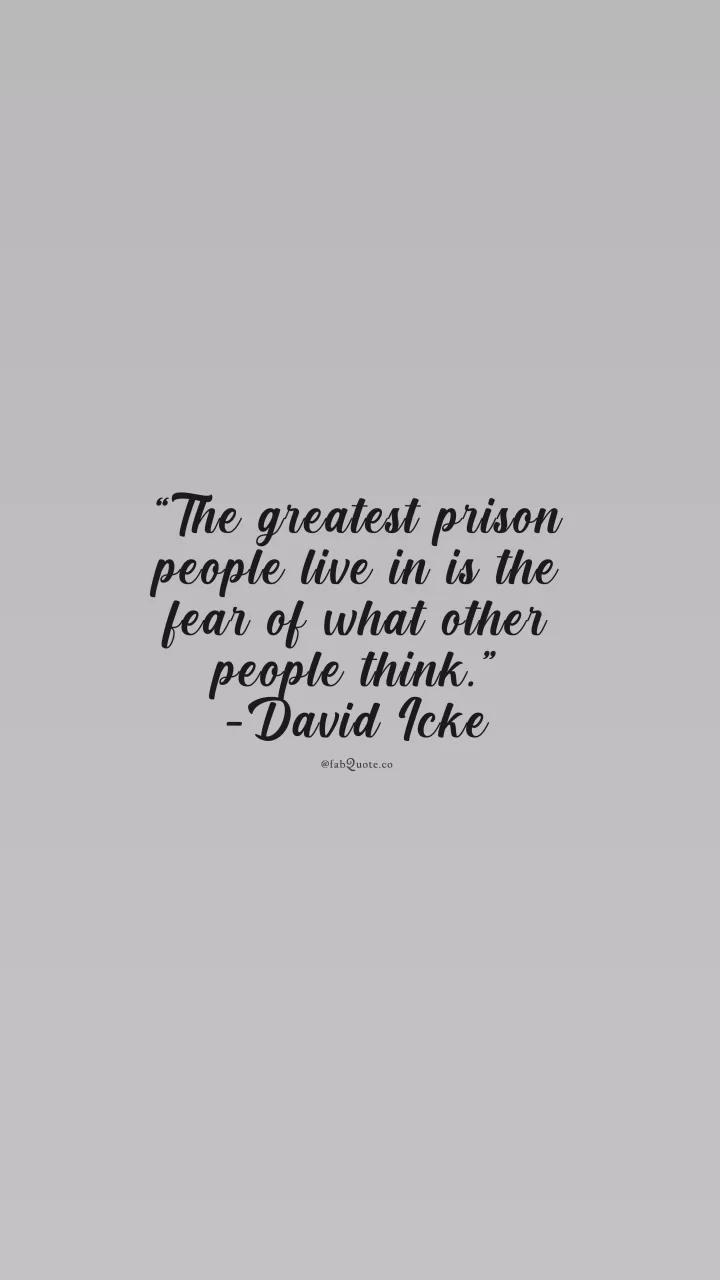 David Icke "The fear of what others think"