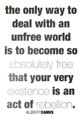 Albert Camus - "Freedom"