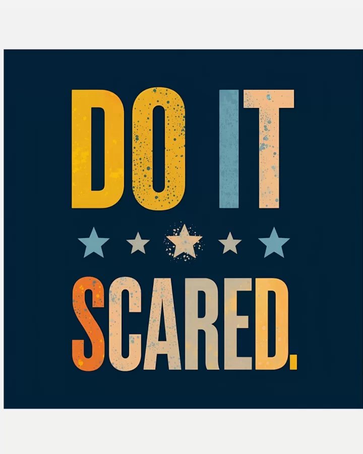 Do it Scared