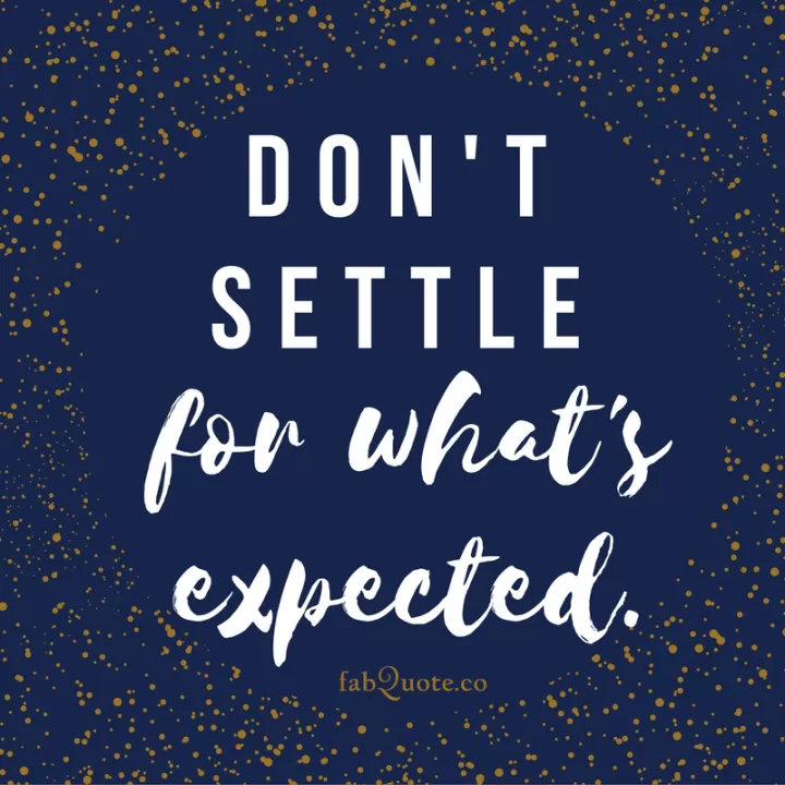 Motivational Quotes about expectations