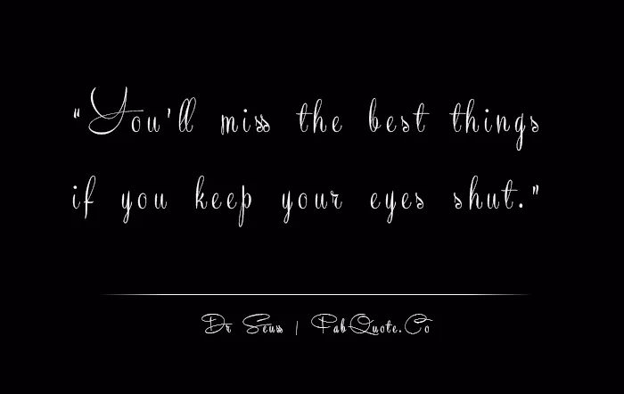 Dr Seuss - If you keep your eyes shut