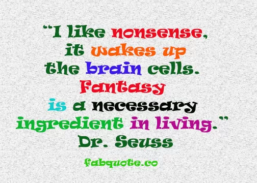 Dr Seuss - "Nonsense"