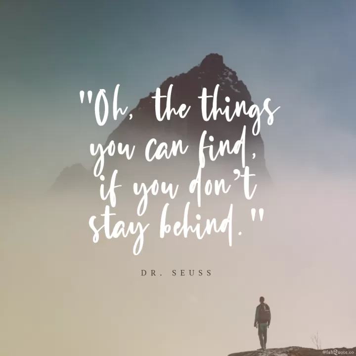 Dr. Seuss "The things you can find"