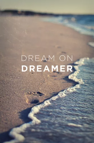 Dream on
