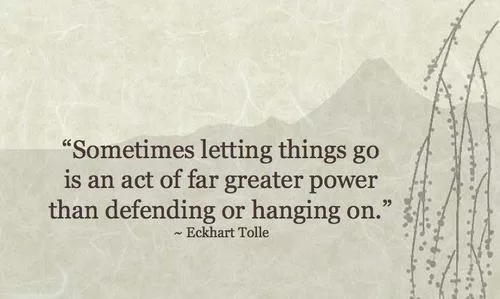 Eckhart Tolle - "Letting things go"