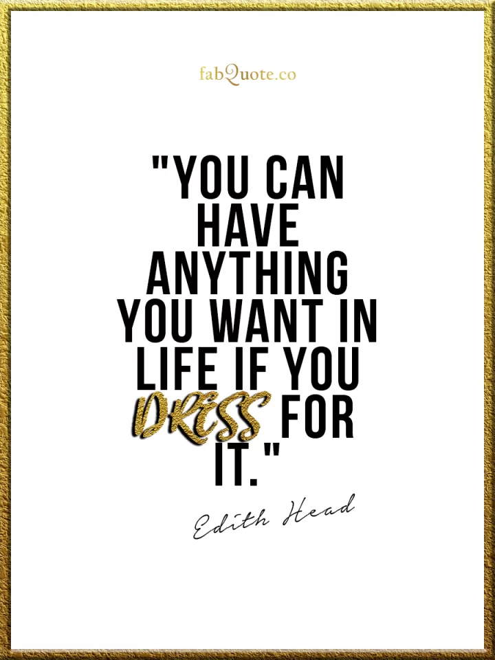 Fashion and Success Quotes