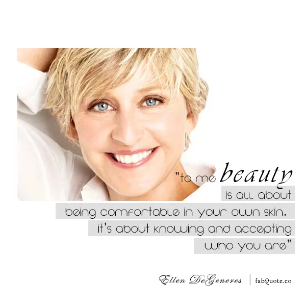 Ellen DeGeneres "Beauty"