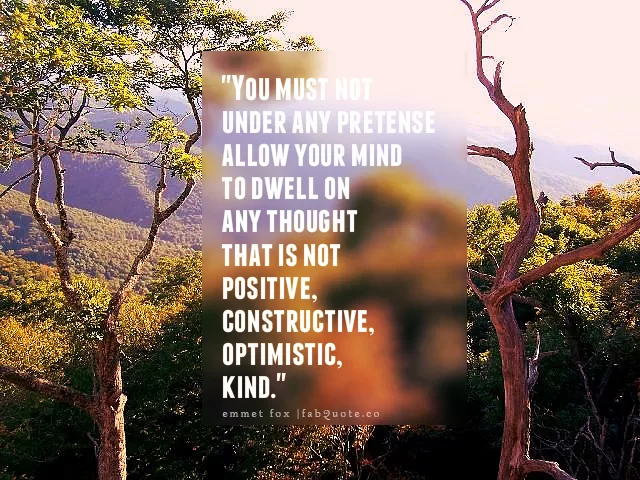 Emmet Fox "Be optimistic"