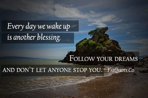 "Every day is another blessing"