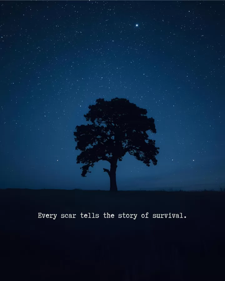 Every scar tells the story of survival