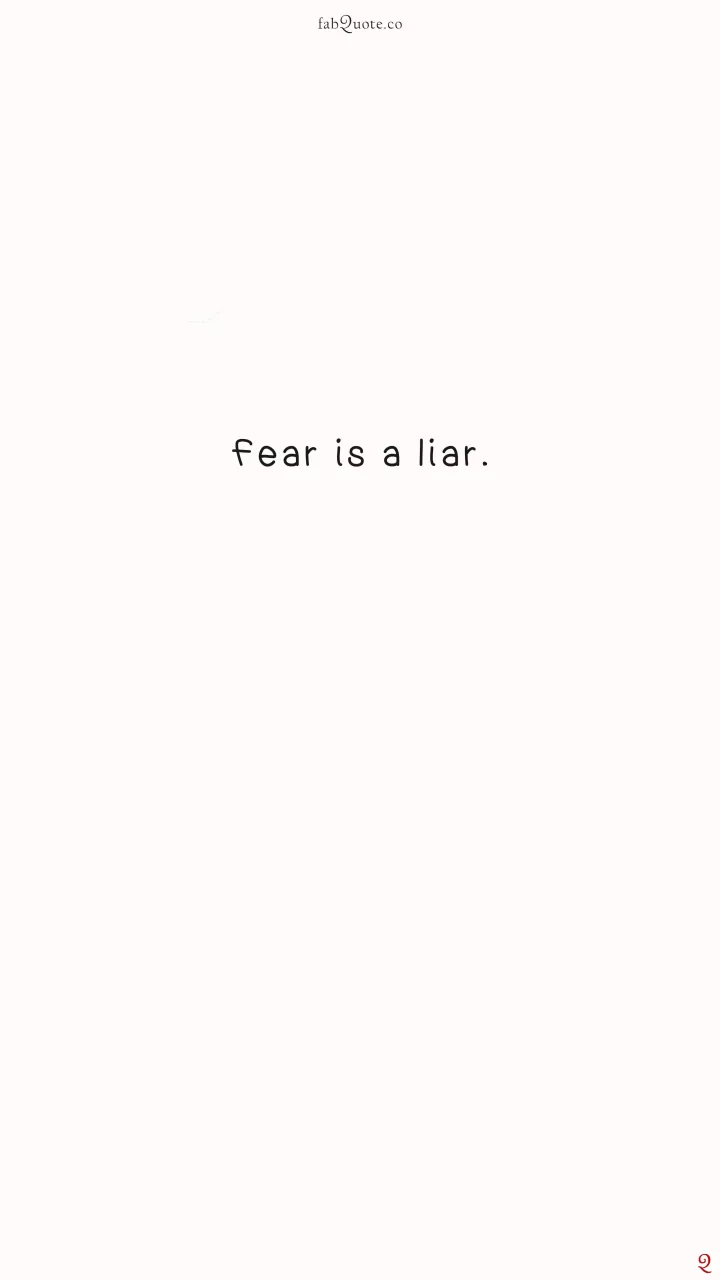 Quotes about Fear