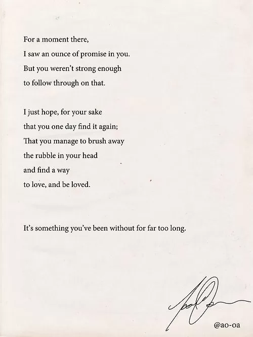 "For a moment there, I saw an ounce of promise in you"