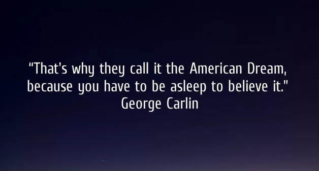 George Carlin - American Dream