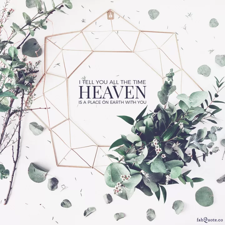 Lana Del Rey Heaven is a place on earth with you