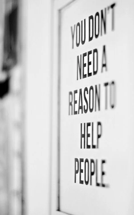 "Help people"