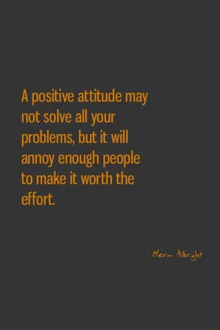 Herm Albright - "A positive attitude"