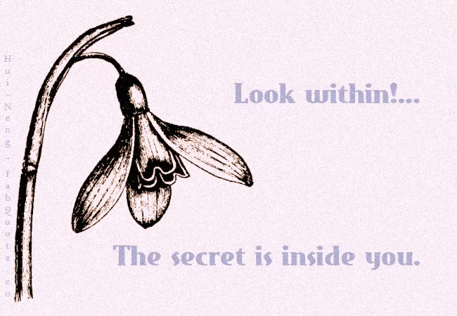 Hui-Neng - The secret is inside you