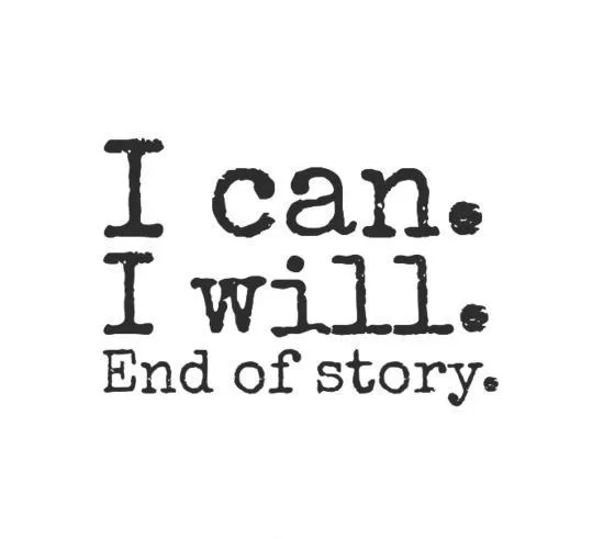 "I can. I will."