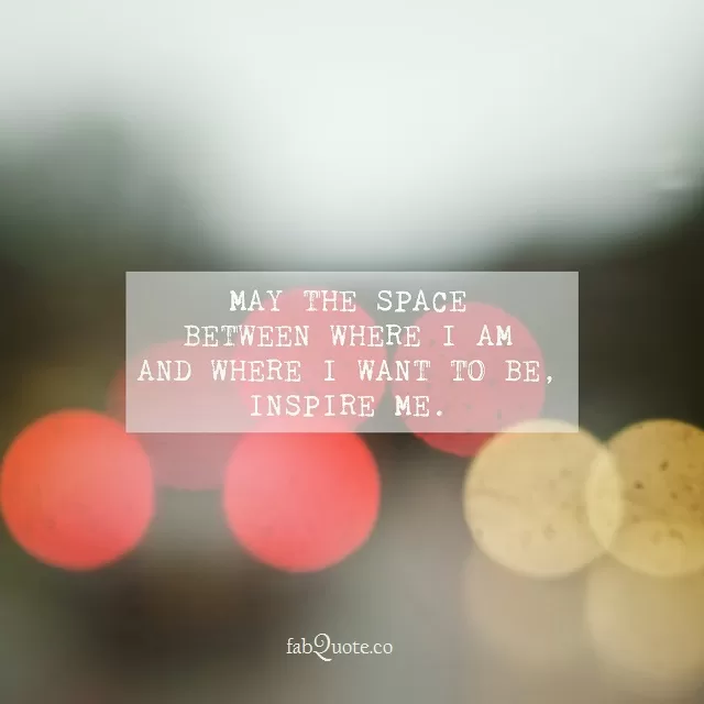 "Journey inspiration"