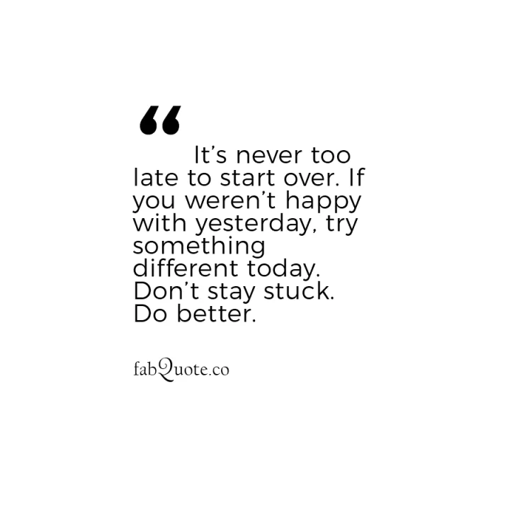 Quotes about starting over