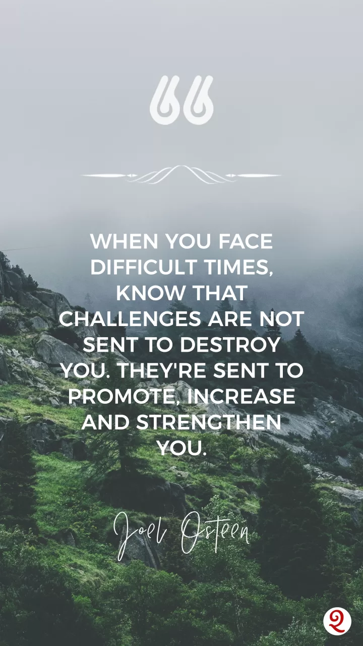 Joel Osteen "Challenges in Life"