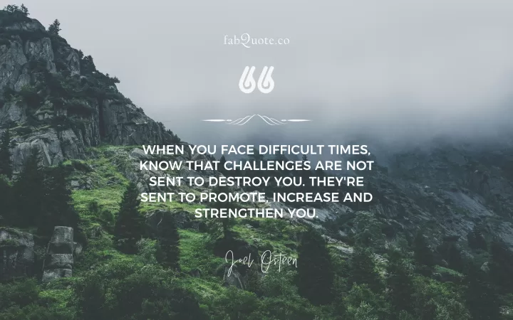 Joel Osteen "Challenges in Life"