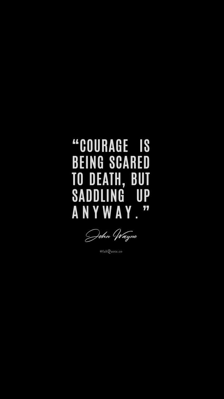 John Wayne "Courage"