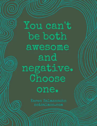 Karen Salmansohn "Awesome or Negative"