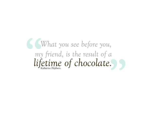 Katharine Hepburn "A Lifetime of Chocolate"
