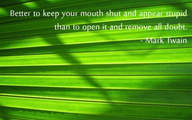 "Keep your mouth shut" By Mark Twain Funny