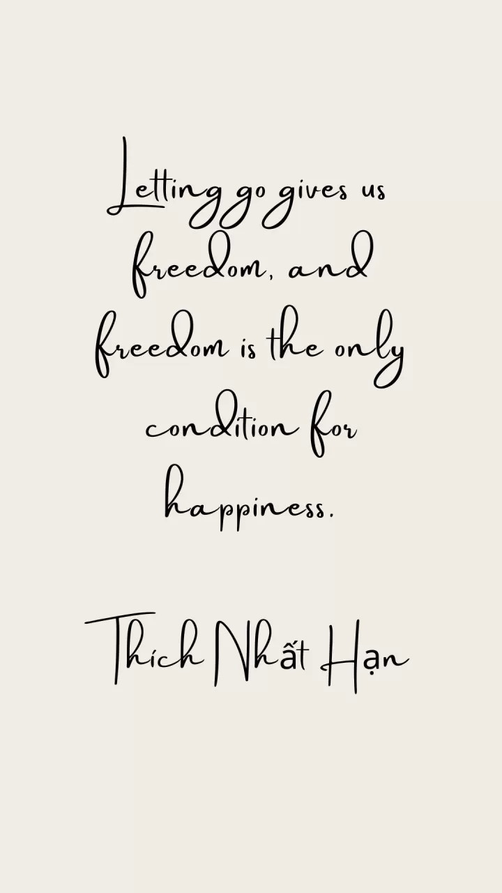 Thích Nhất Hạn "Letting go"