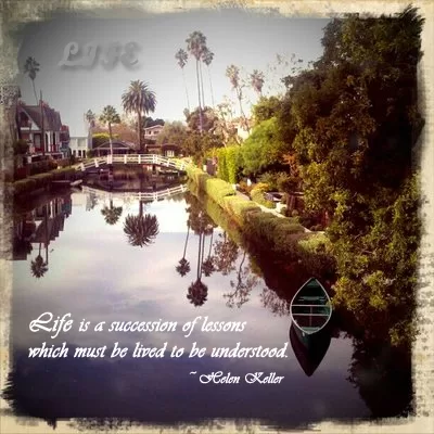 Helen Keller - "Life's lessons"