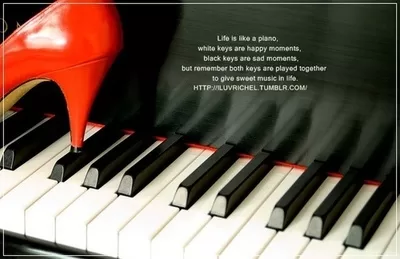 Life is like a piano